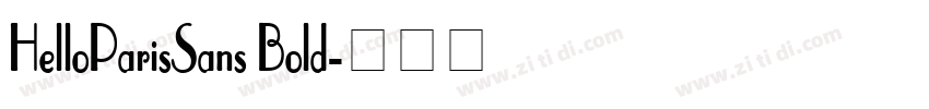 HelloParisSans Bold字体转换